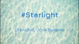Drenchill, Jorik Burema - Starlight - 1 hour