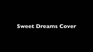 Sweet Dreams Cover