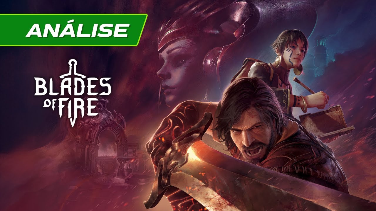 Blades of Fire - Martelando Destinos: o jogo de ação onde o aço também chora| Análise