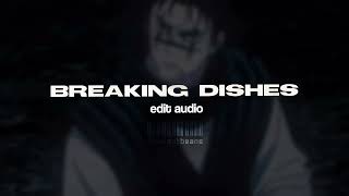 Breaking Dishes - edit audio - douwantbeans Resimi