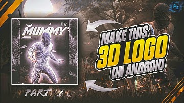 How To Make PUBG/Bgmi 3D LOGO ON ANDROID Pscc In 3 min