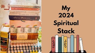 My 2024 Spiritual Stack