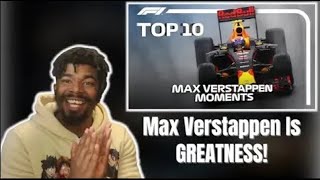 Top 10 Moments of Max Verstappen Magic in F1 | F1 Reaction