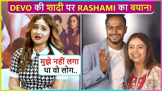 Rashami Desai Reacts On Devoleena's Marriage, Reveals About Meeting Shanawaz Shaikh