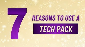 7 Reasons to Use a Tech Pack