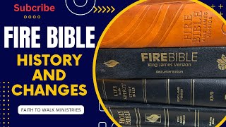 Fire Bible (History And Changes)