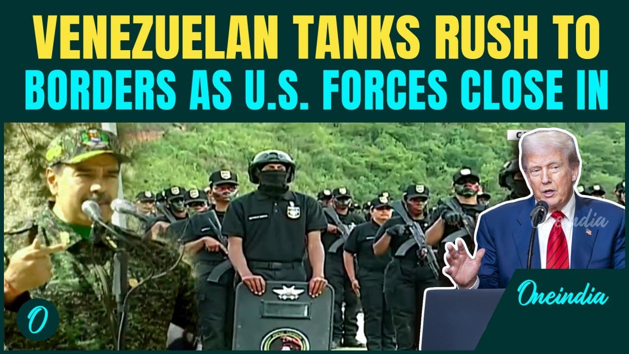 US-Venezuela War BREAKING: Maduro Rushes 15,000 Troops, Tanks As US Warships Reach Caribbean Border