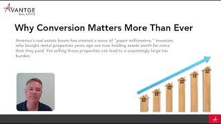 Real Estate Tax Strategy Series | Chapter 2 Part 2: Why Conversion Matters More Than Ever