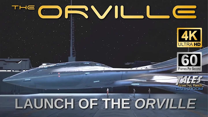 THE ORVILLE: Launch of the Orville (Remastered to 4K/48fps HD)