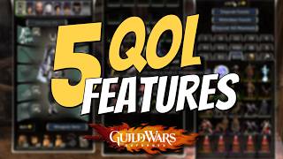 My Wishlist for Guild Wars Reforged: 5 QoL Features