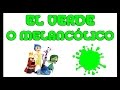 Personalidad VERDE o MELANCOLICA | #QueColorEres