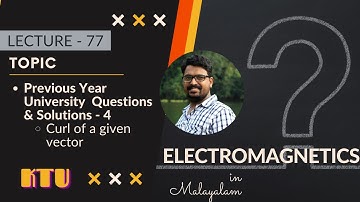 Previous year university questions & solutions - 4 | Electromagnetics | KTU | Lecture 77