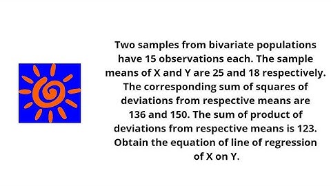 Regression Analysis - Linear Regression - NCERT, ISC, ICSE, CBSE, CA, GCSE, IGCSE, IB - Example #15