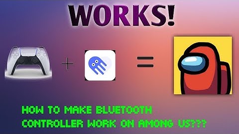 How to make Bluetooth Controller Work on Among us | Among Us | Works on Mobile | WORKS! 100%