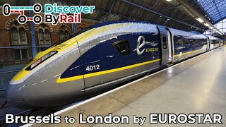 Brussels to London by EUROSTAR through the Channel Tunnel