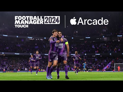FOOTBALL MANAGER 2024 TOUCH | Apple Arcade | Global Release Gameplay - YouTube