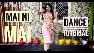 Dance Tutorial माये नी माये  Mai Ni Mai - Hum Aapke Hain Kaun by Lata Mangeshkar | Hindi Dance Song