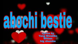 abochi bestie (lyrics)