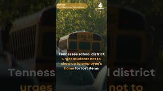 Tennessee school district urges students not to show up to employee’s home for lost items