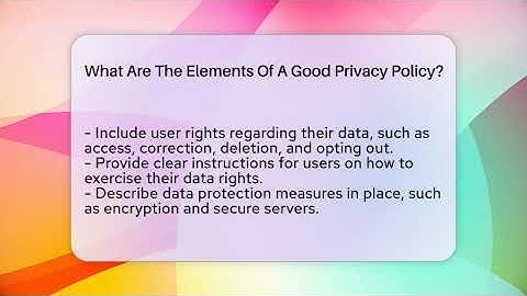 What Are The Elements Of A Good Privacy Policy? - Everyday-Networking