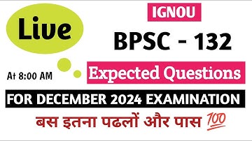 BPSC 132 Important Questions One Shot Revsion | IGNOU BPSC 132 Important Questions 2024