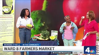 Healthy foods featured at Ward 8 Farmers Market | NBC4 Washington