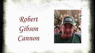 Robert Gibson Cannon Funeral Service