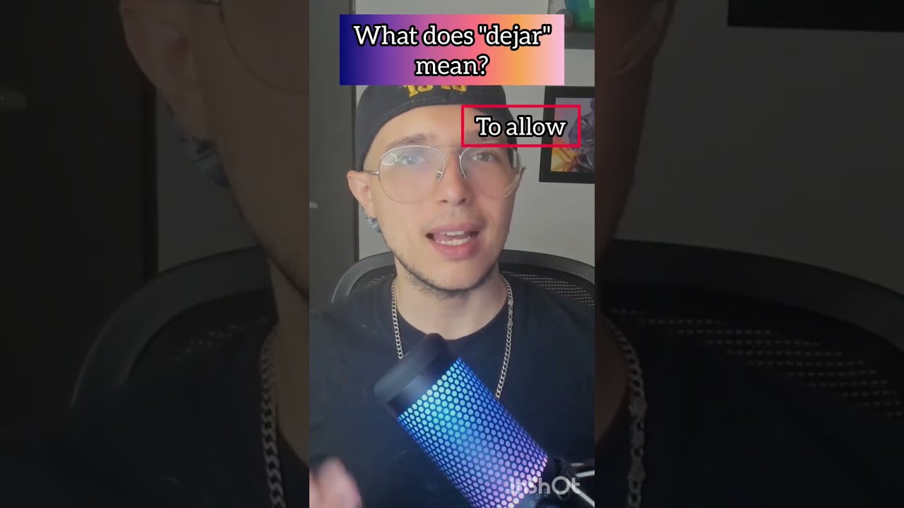 WHAT Does dejar Mean In Spanish shorts learnspanish spanish YouTube WHAT Does dejar Mean In Spanish shorts learnspanish spanish YouTube