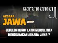 Asal Usul Aksara Jawa: Dari Hanacaraka hingga Ditinggalkan—Rahasia yang Jarang Diketahui!