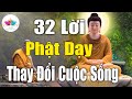 Thay Đổi Vận Mệnh Nếu Bạn Nghe Hết 32 Lời Vàng Phật dạy này Sẽ Giúp Cải Tạo Vận Mệnh Của Bạn#Cực Hay