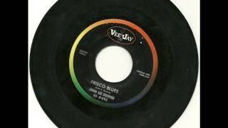 John Lee Hooker - Frisco Blues 1963 chords