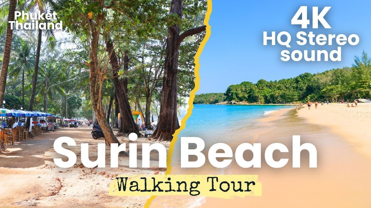 Phuket Walking Tour: Surin Beach Day Walk | 4K & HQ Sound