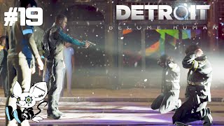 #19【Detroit: Become Human】さ、今日も革命しますか！