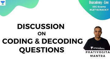SSC CGL 2019 | Discussion on Coding and Decoding Questions | Unacademy | Pratiyogita Mantra