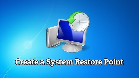 How to Create a System Restore Point in Windows 7