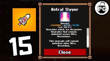New Ascensions Unlocked In Skill Tree ! 🗡 Idle Slayer - Gameplay Walkthrough |Part 15|
