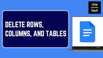 Delete Rows, Columns, and Tables in Google Docs