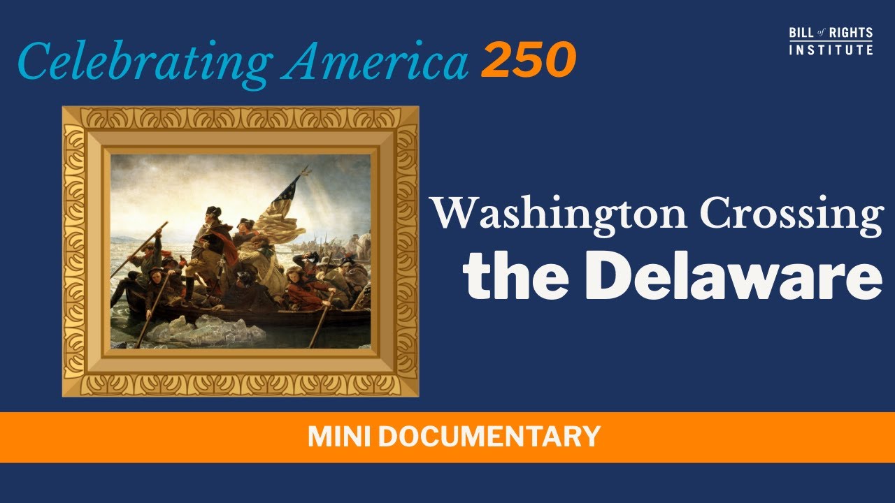 Переправа через Делавэр в Вашингтоне | Мини-документальный фильм A250