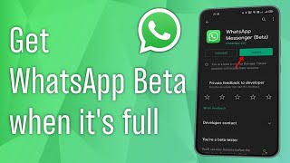 How to Get WhatsApp Beta when it’s Full (2024) [NEW UPDATE] screenshot 1