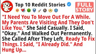 “I Need You To Move Out For A While — My Parents Are Visiting And They Don’t Like Y /Reddit Stories