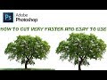 How to cut very faster and easy way photoshop Cs6 Tutorial