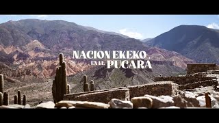 Nación Ekeko en el Pucará - (Full show)
