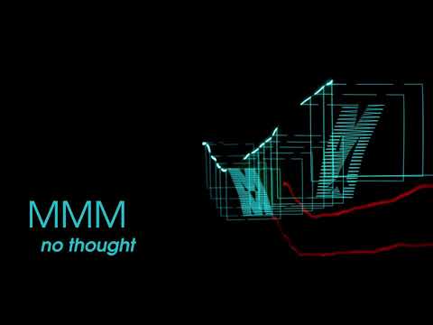 在 YouTube 上观看 MMM (Errorsmith & Fiedel) - No Thought