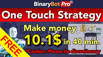 Binary Bot Pro | One Touch Strategy (2022) - Free Download
