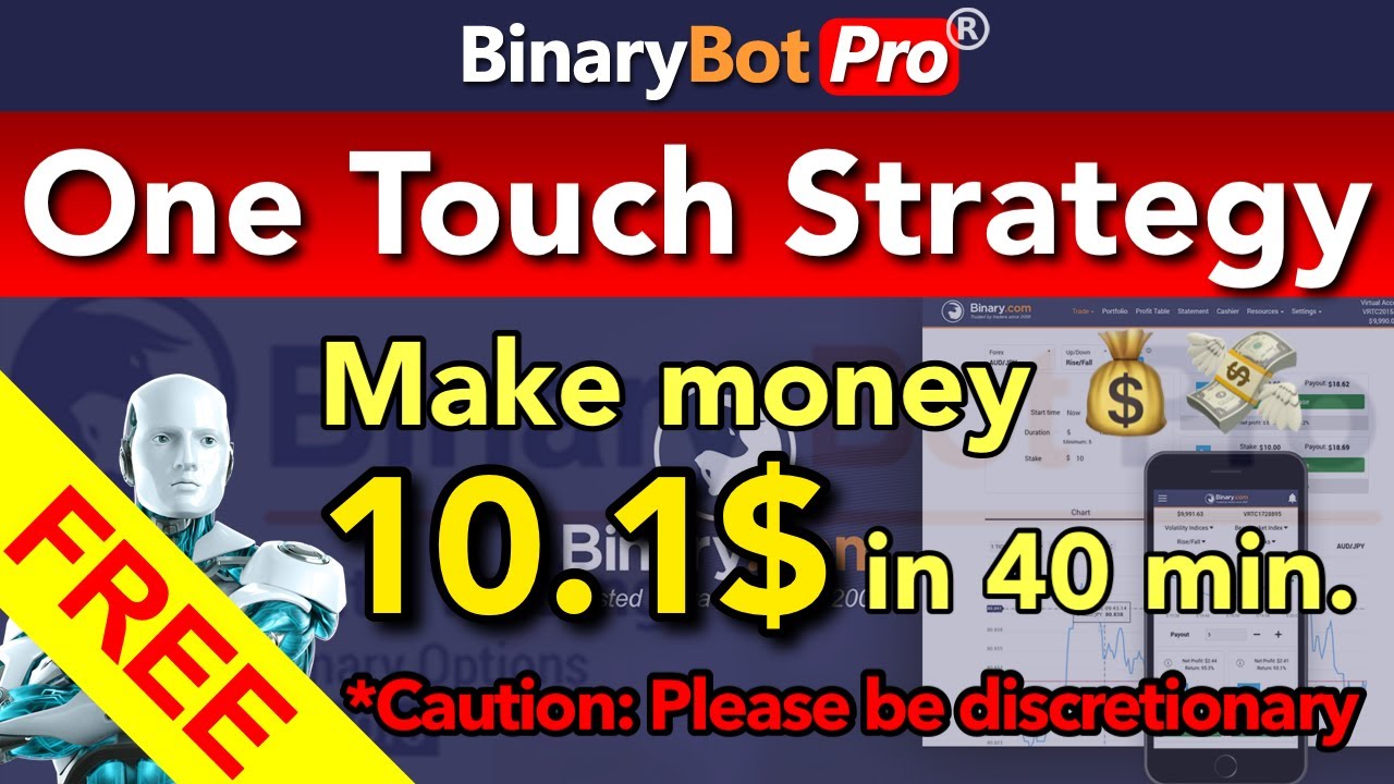 Binary Bot Pro | One Touch Strategy (2022) – Free Download