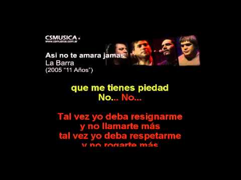 La Barra Asi no te amara jamas Karaoke +4 semitonos