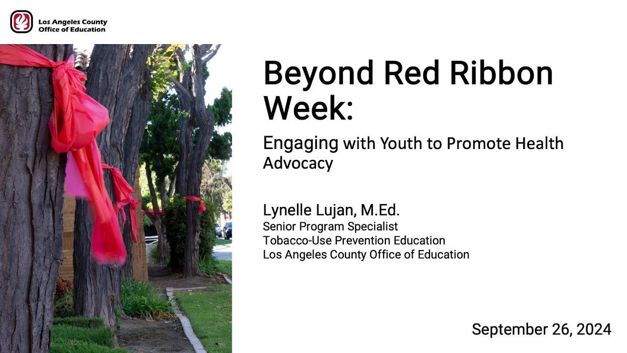 Beyond Red Ribbon Week: Engaging with Youth to Promote Health Advocacy 11.2024