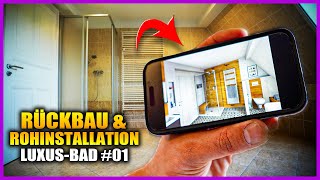 XXL Rückbau & Rohinstallation - Die I-BOX im Detail erklärt! | LUXUS-BAD #01 | Home Build Solution