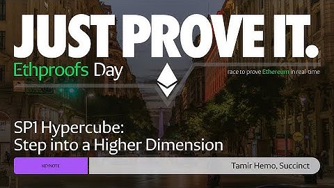 Keynote: SP1 Hypercube: Step into a Higher Dimension by Tamir Hemo, Succinct