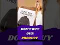 WHY THIS COMPANY SAID: DON'T BUY OUR PRODUCT | #shorts #ytshorts #skills #trending